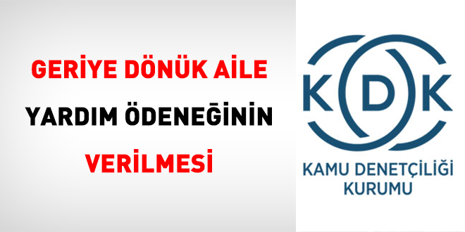 Geriye Dönük Aile Yardım Ödeneğinin Verilmesi