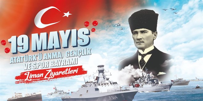 Deniz Kuvvetleri Komutanlığına bağlı 29 gemi 19 Mayıs'ta ziyarete açılacak