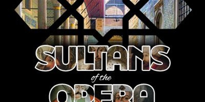 İstanbul Opera ve Bale Festivali'nde Sultans of the Opera Sahnesi